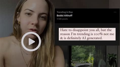 bobbi althoff explicit|Bobbi Althoff AI Deepfake Scandal: X Struggles with。